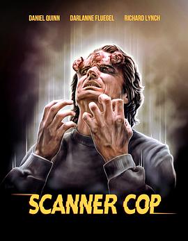 51黑料社区《超能特警 Scanner Cop》免费在线观看