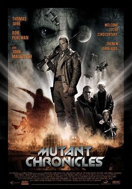 51黑料爆料网《变异编年史 Mutant Chronicles》免费在线观看